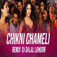 Chikni Chameli Remix Bbsr Beats Dj Dalal London Agneepath 2022 By Shreya Ghoshal Poster